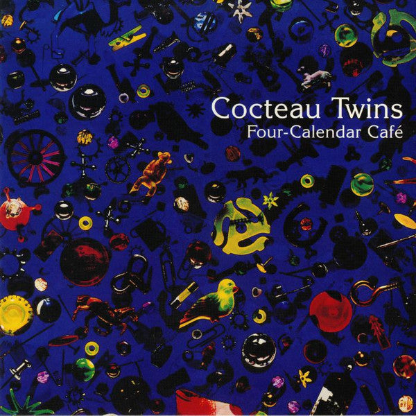 COCTEAU TWINS - FOUR-CALENDAR CAFE