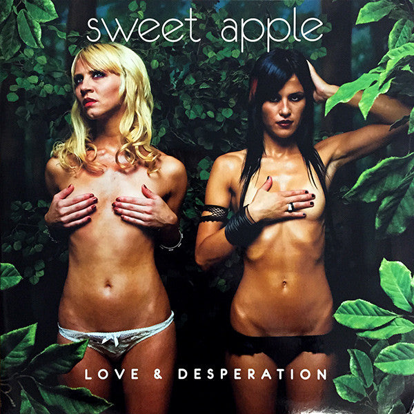 SWEET APPLE-LOVE & DESPERATION