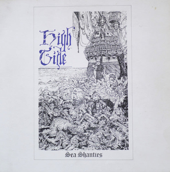 HIGH TIDE-SEA SHANTIES