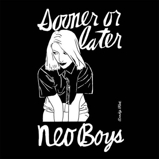 NEO BOYS- SOONER OR LATER