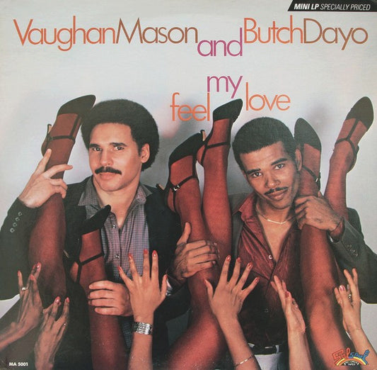 VAUGHAN MASON & BUTCH DAYO-FEEL MY LOVE