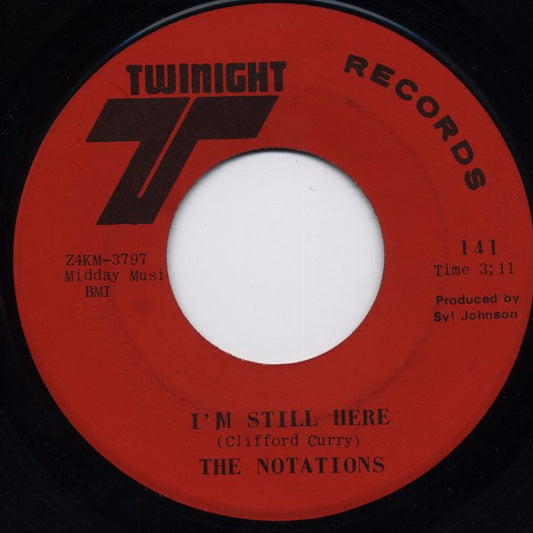 NOTATIONS - I'M STILL HERE 7"