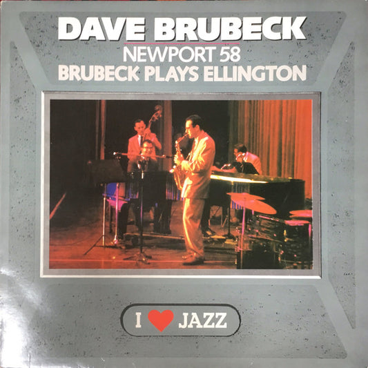 DAVE BRUBECK-NEWPORT 58