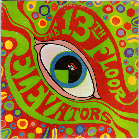 13TH FLOOR ELEVATORS - PSYCHEDELIC SOUNDS OF (MONO)