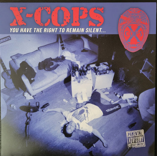 X COPS - YOU HAVE THE RIGHT