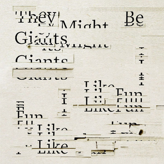 THEY MIGHT BE GIANTS- I LIKE FUN