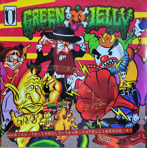 GREEN JELLY- MUSICK TO
