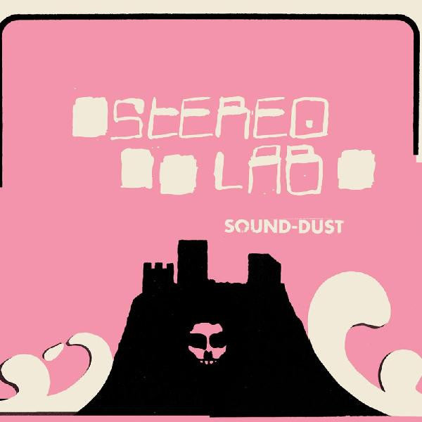 STEREOLAB- SOUND-DUST