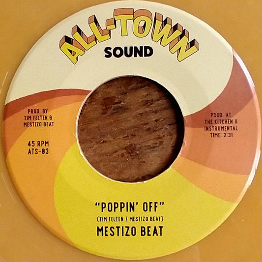 MESTIZO BEAT - POPPIN OFF 7"