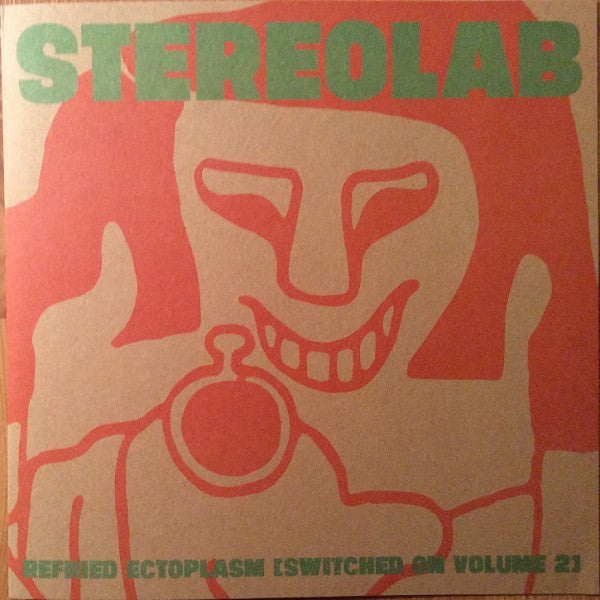 STEREOLAB-REFRIED ECTOPLASM