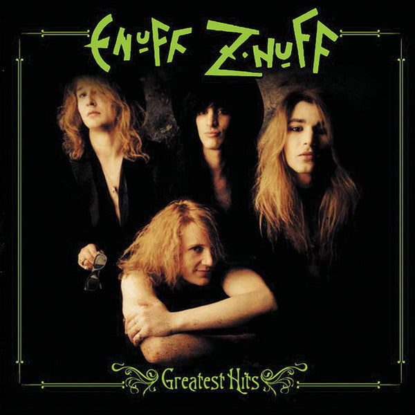 ENUFF ZNUFF-GREATEST HITS