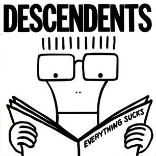 DESCENDENTS - EVERYTHING SUCKS