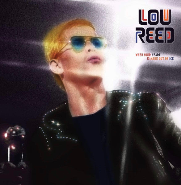 LOU REED- WHEN YOUR HEART