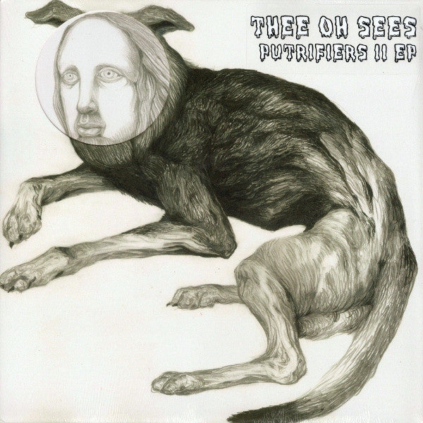 OH SEES-PUTRIFIERS II