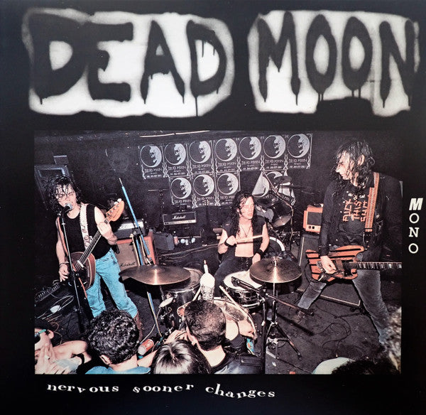 Dead Moon- Nervous Sooner Changes