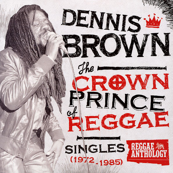 DENNIS BROWN-CROWN PRINCE