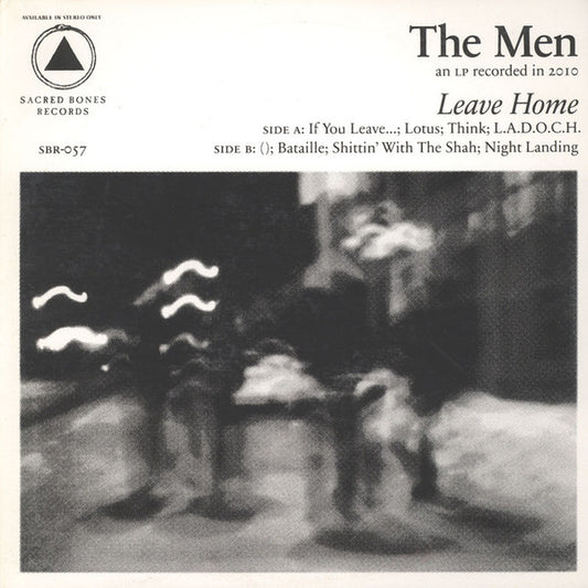 THE MEN- LEAVE HOME (WHITE)
