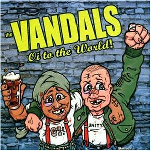 VANDALS-OI TO THE WORLD