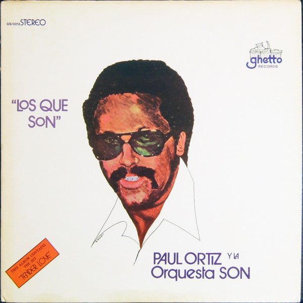 PAUL ORTIZ Y LA ORQUESTRA SON-LOS QUE SON