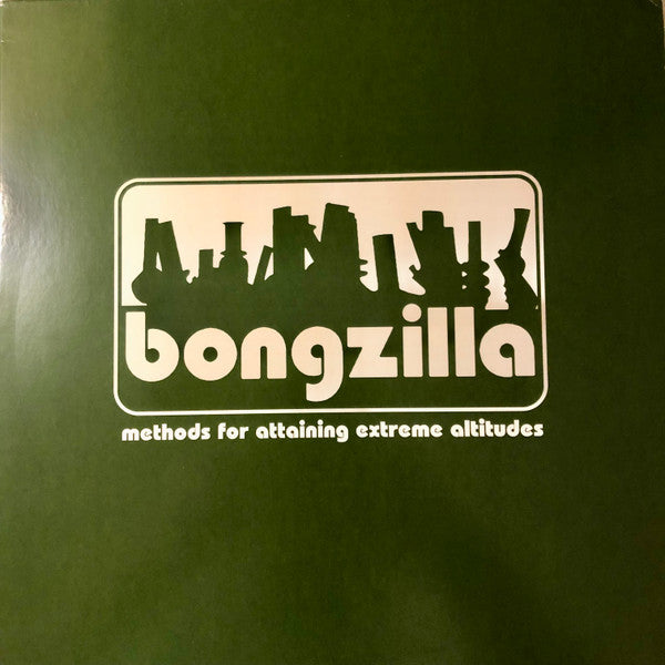 BONGZILLA-METHODS FOR