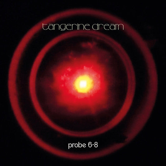 TANGERINE DREAM - PROBE 6