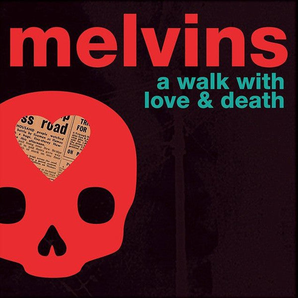 MELVINS-A WALK WITH