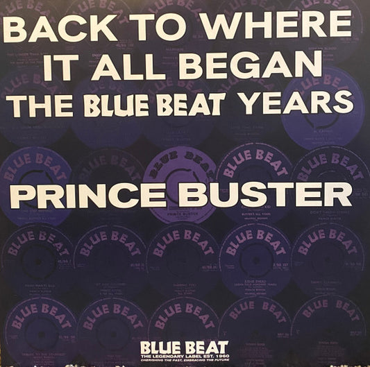 PRINCE BUSTER - BACK TO WHERE