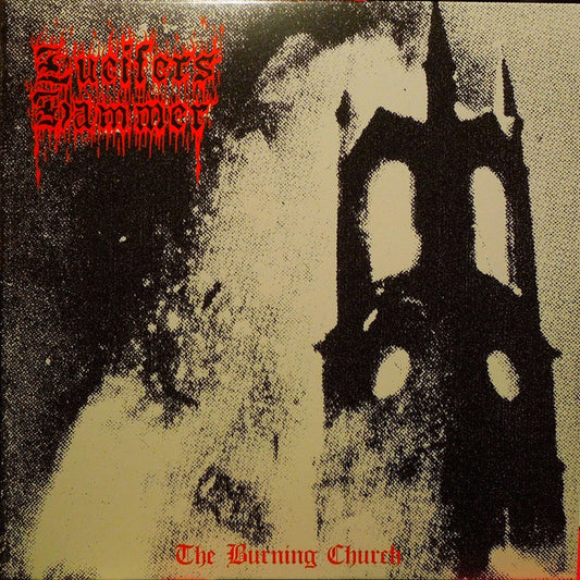 LUCIFER'S HAMMER - THE BURNING CHURCH