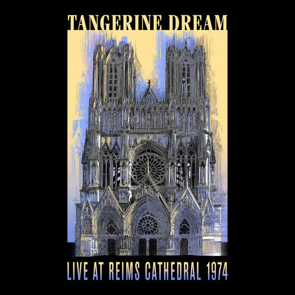 TANGERINE DREAM - LIVE AT REIMS