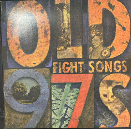 OLD 97'S - FIGHT SONG