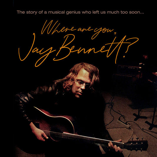 JAY BENNETT- WHERE ARE YOU
