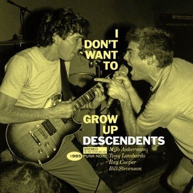 Descendents - I Don't Want To Grow Up ( Punk Note Edition)