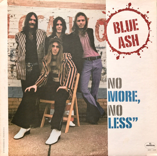 BLUE ASH-NO MORE NO LESS