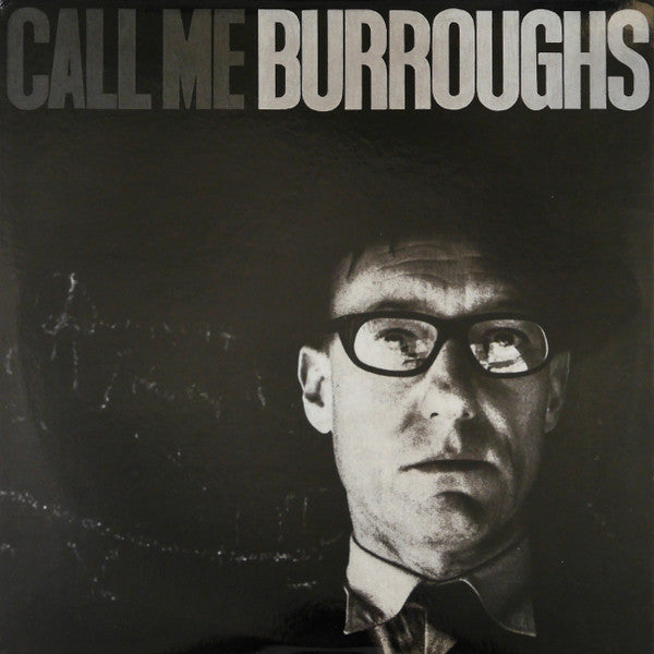 Burroughs, William-Call Me Burroughs