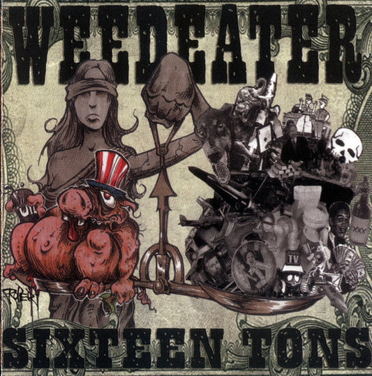 Weedeater-Sixteen Tons