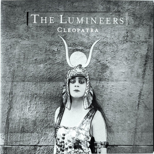 THE LUMINEERS - CLEOPATRA