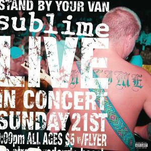 SUBLIME- STAND BY YOUR