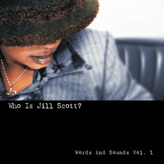 JILL SCOTT - WHO IS JILL SCOTT?