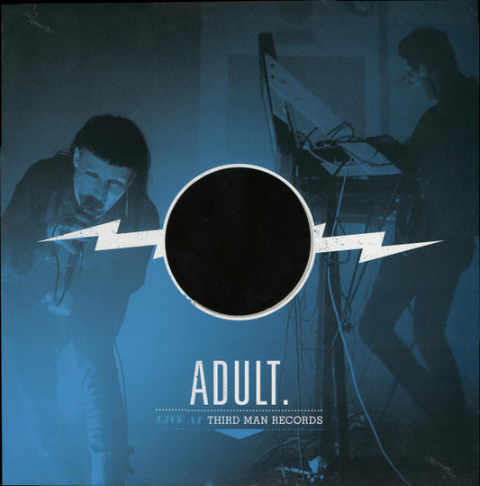 ADULT- LIVE AT THIRD MAN