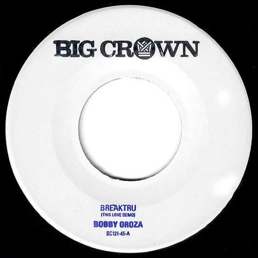 BOBBY OROZA- THIS LOVE DEMO 7"