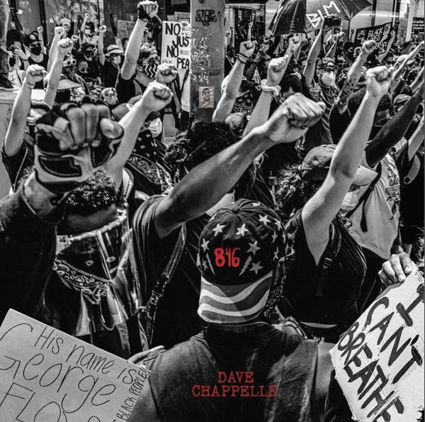DAVE CHAPELLE- 8:46