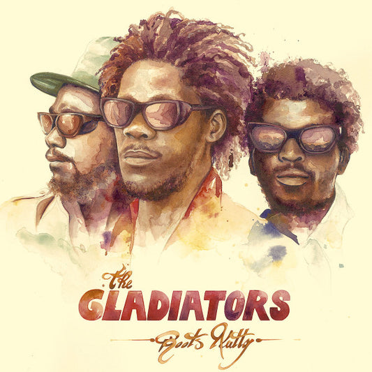 THE GLADITORS- ROOTS NATY RSD