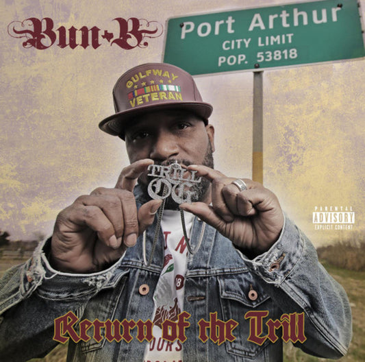 BUN B- RETURN OF THE TRILL RSD