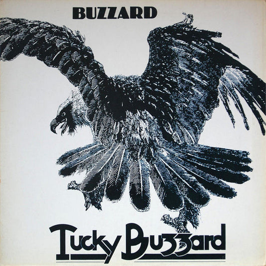 Buzzard- Tucky Buzzard