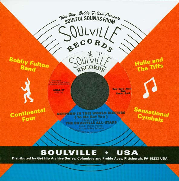 Soulville All Stars - Nobody To Blame 7"