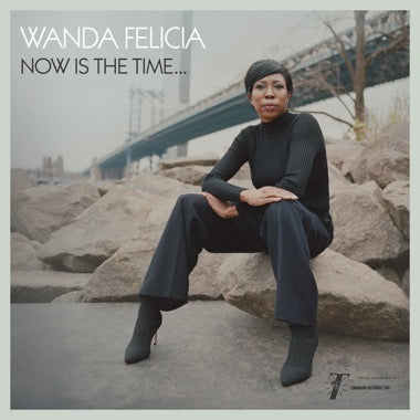 Wanda Felicia - Now Is The Time... (Color)
