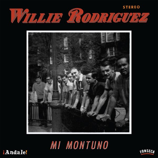 WILLIE RODRIGUEZ- MI MONTUNO