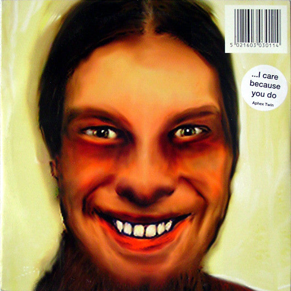 APHEX TWIN-I CARE BECAUSE