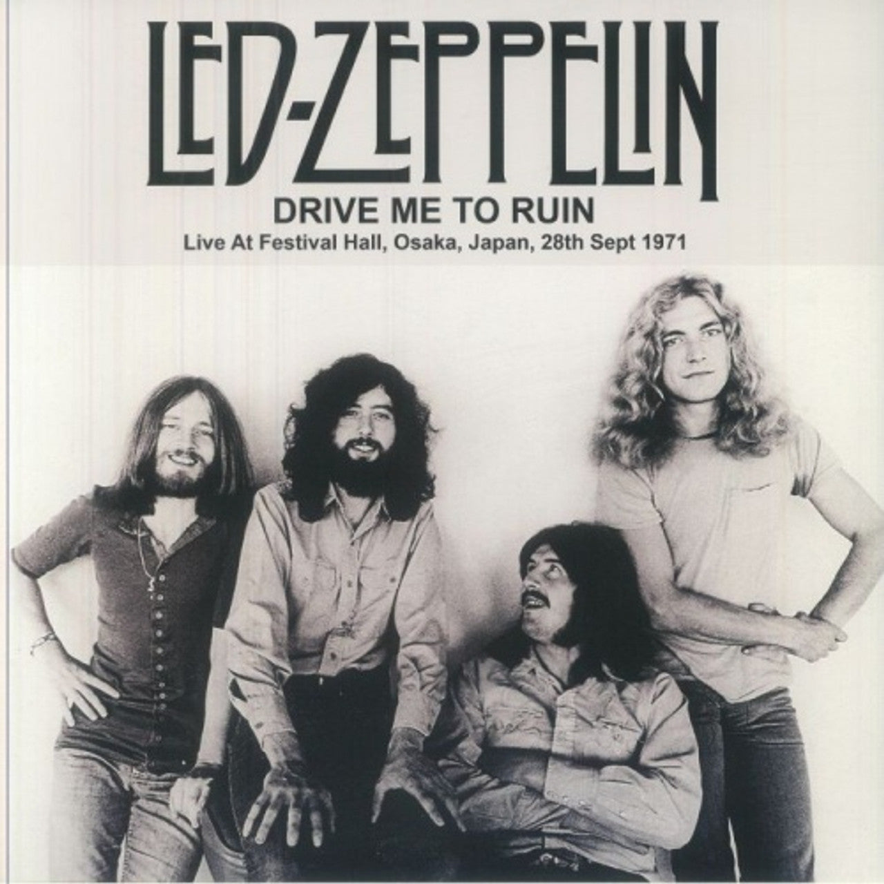 LED ZEPPELIN- DRIVE ME TO RUIN