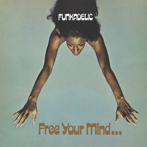 Funkadelic - Free Your Mind And Your Ass Will Follow (Blue Mist)